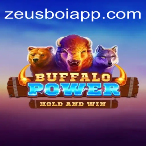 Unveiling the Thrilling World of BuffaloPower on ZEUSBOI.COM