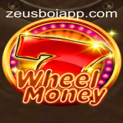 Exploring WheelMoney: A Premier Experience on ZEUSBOI.COM